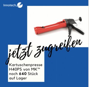 Bei Innotech auf Lager: Die 1K-Kartuschenpresse MK™ H40PS!