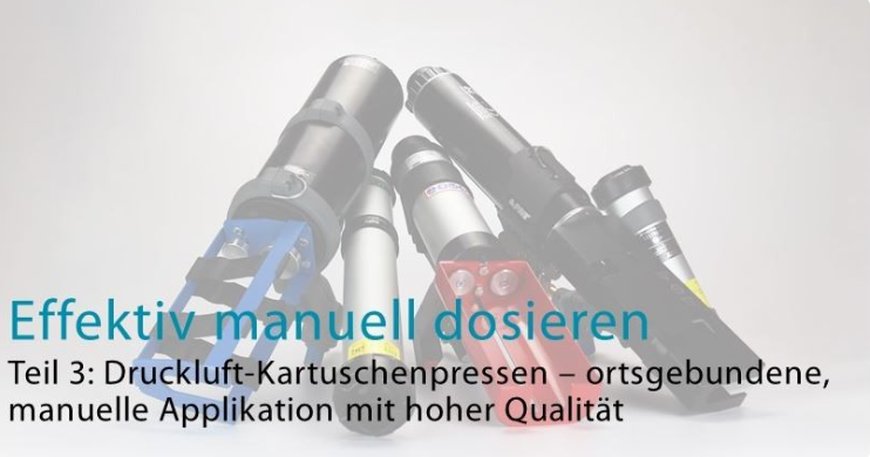 Lesen Sie jetzt den dritten Teil der Reihe "Effektiv manuell dosieren"