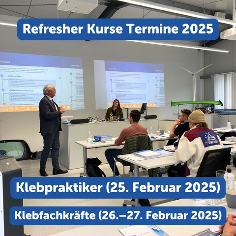 Refresher Course for Adhesive bonders and Adhesive Specialists | February 2025