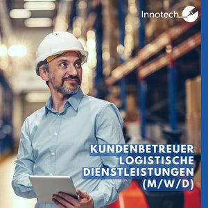 Stellenausschreibung Kundenbetreuer logistische Dienstleistungen